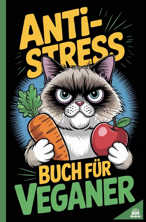 Anti-Stress Buch f&uuml;r Veganer - Rand des Wahnsinns