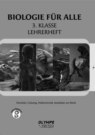 Biologie für alle 3. Klasse Lehrerheft