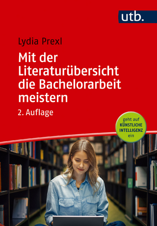 Mit der Literaturübersicht die Bachelorarbeit meistern