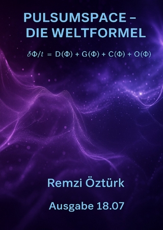 PulsumSpace – Die Weltformel