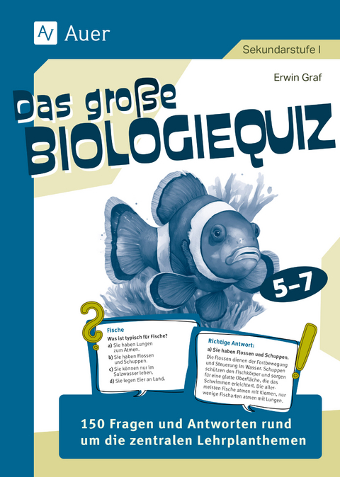 Das gro&szlig;e Biologiequiz 5-7 - Erwin Graf