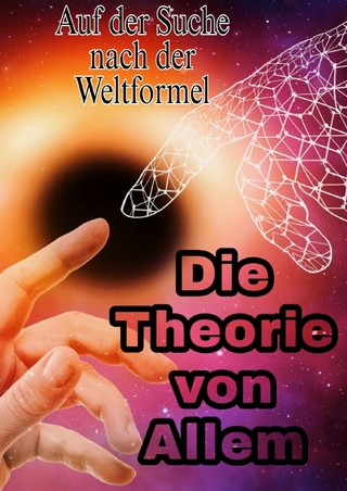 Die Theorie von Allem