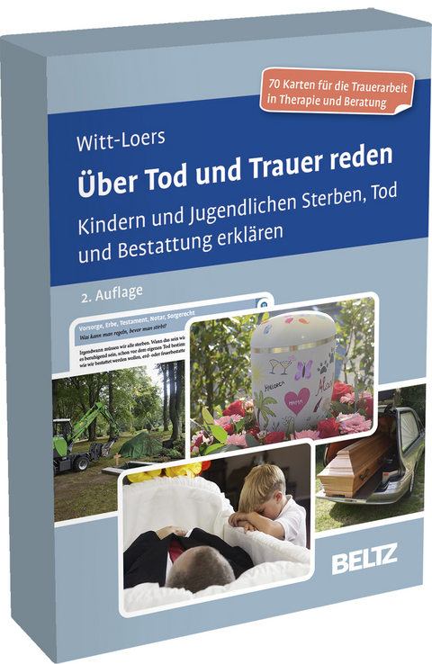 &Uuml;ber Tod und Trauer reden - Stephanie Witt-Loers