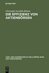 Die Effizienz von Aktienb&ouml;rsen - Christoph Averdiek-Bolwin