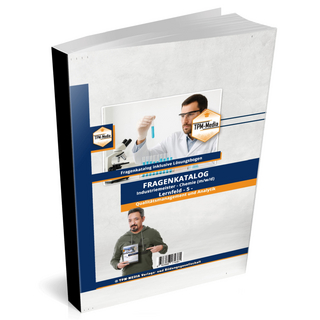 Industriemeister Chemie Lernfeld 5 - Qualitätsmanagement & Analytik Fragenkatalog (Buch/Printversion)