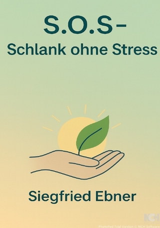 S. o. S. - Schlank ohne Stress