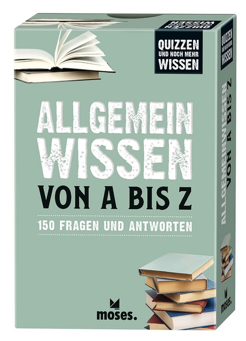 Allgemeinwissen von A bis Z - Elke Vogel