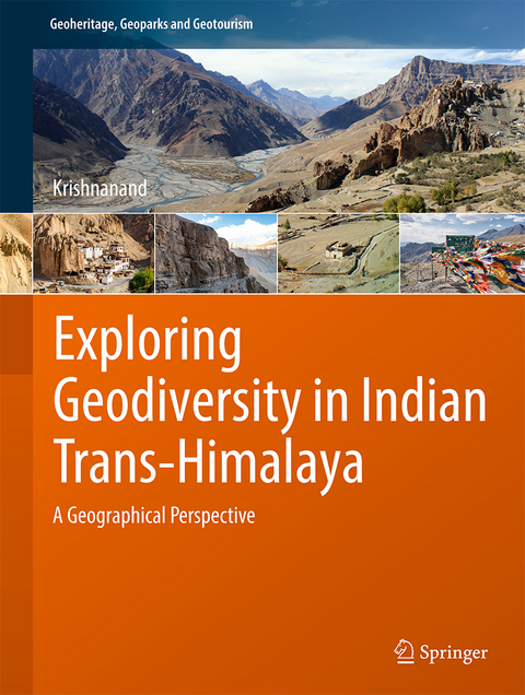 Exploring Geodiversity in Indian Trans-Himalaya -  Krishnanand