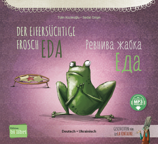 Der eifersüchtige Frosch Eda (Deutsch-Ukrainisch)