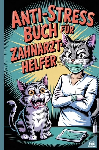 Anti-Stress Buch für Zahnarzthelfer
