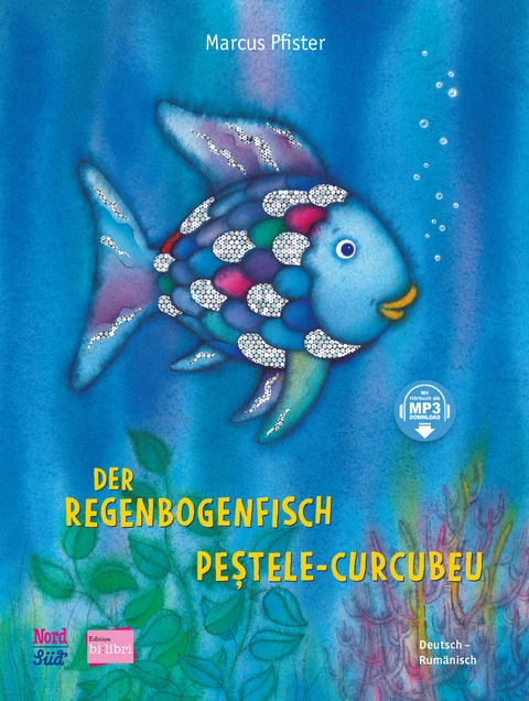 Der Regenbogenfisch (Deutsch-Rum&auml;nisch) - Marcus Pfister