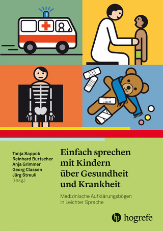 Einfach sprechen mit Kindern über Gesundheit und Krankheit