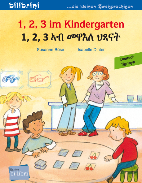 1, 2, 3 im Kindergarten (Deutsch-Tigrinya) - Susanne B&ouml;se