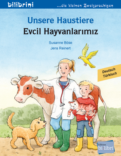 Unsere Haustiere (Deutsch-T&uuml;rkisch) - Susanne B&ouml;se