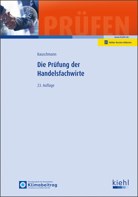 Die Pr&uuml;fung der Handelsfachwirte - Erwin Bauschmann