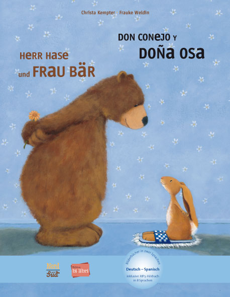 Herr Hase und Frau B&auml;r (Deutsch-Spanisch) - Christa Kempter