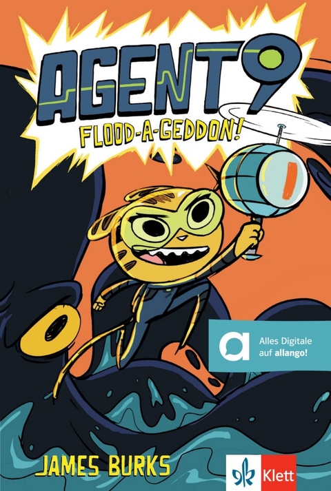Agent 9: Flood-A-Geddon! - James Burks