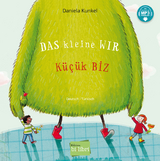 Das kleine WIR (Deutsch-Türkisch) - Kunkel, Daniela