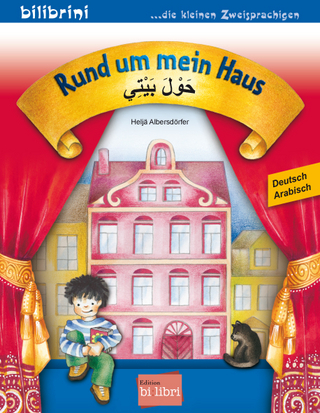 Rund um mein Haus (Deutsch-Arabisch)