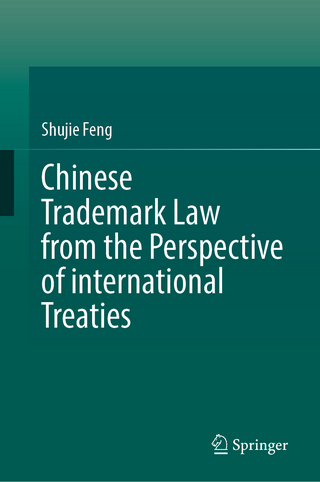 Chinese Trademark Law from the Perspective of international Treaties