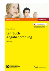 Lehrbuch Abgabenordnung - Hey, Uta; Lehnert, Christian