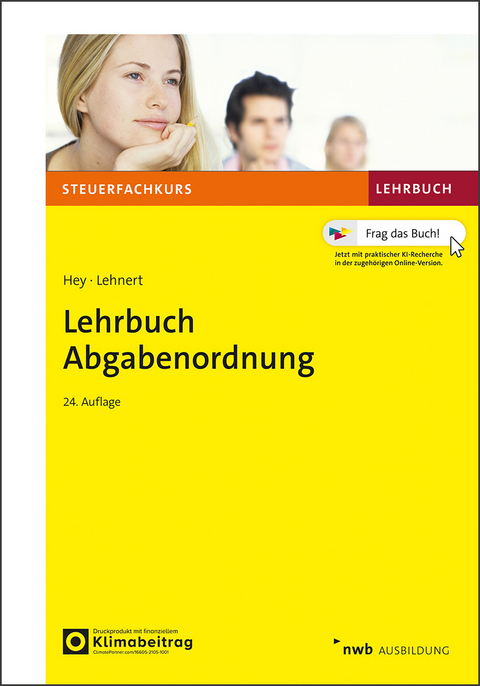 Lehrbuch Abgabenordnung - Uta Hey, Christian Lehnert