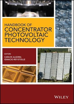Handbook of Concentrator Photovoltaic Technology