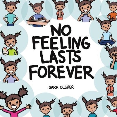 No Feeling Lasts Forever - Sara Olsher
