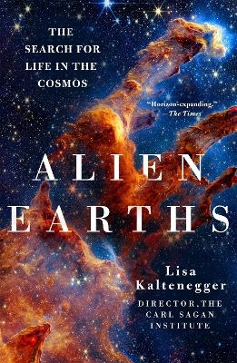 Alien Earths - Lisa Kaltenegger