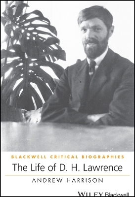 The Life of D. H. Lawrence
