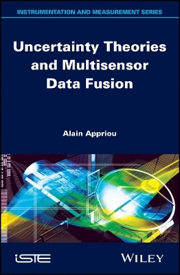 Uncertainty Theories and Multisensor Data Fusion - A Appriou
