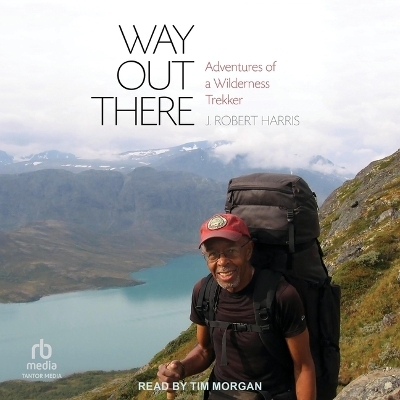 Way Out There - J Robert Harris