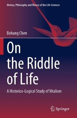 On the Riddle of Life - Bohang Chen