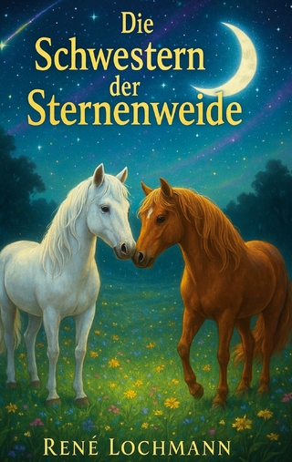 Die Schwestern der Sternenweide