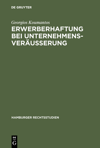 Erwerberhaftung bei Unternehmensveräußerung