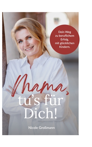 Mama, tu´s für dich!