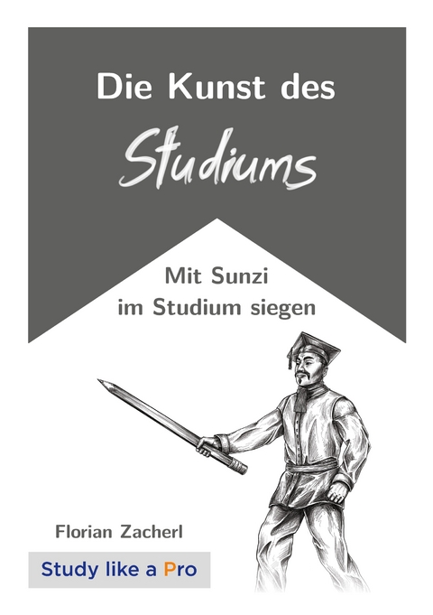 Die Kunst des Studiums - Florian Zacherl