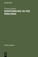 Einf&uuml;hrung in die Mischna - Chanoch Albeck