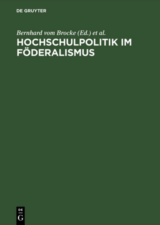 Hochschulpolitik im Föderalismus