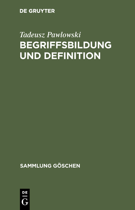 Begriffsbildung und Definition - Tadeusz Pawlowski