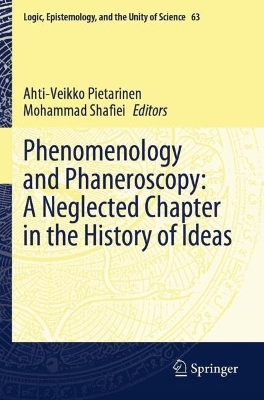 Phenomenology and Phaneroscopy: A Neglected Chapter in the History of Ideas