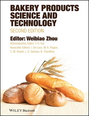 Bakery Products Science and Technology 2e - W Zhou
