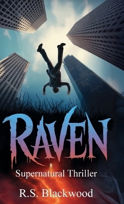 Raven, A Benjamin Herman Supernatural Thriller