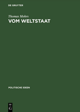 Vom Weltstaat - Thomas Mohrs
