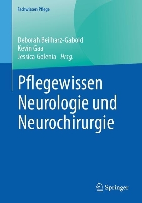 Pflegewissen Neurologie und Neurochirurgie - 