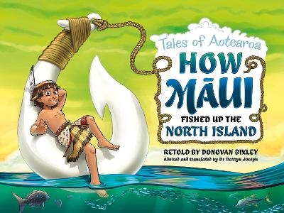Maui: Tales of Aotearoa - Donovan Bixley