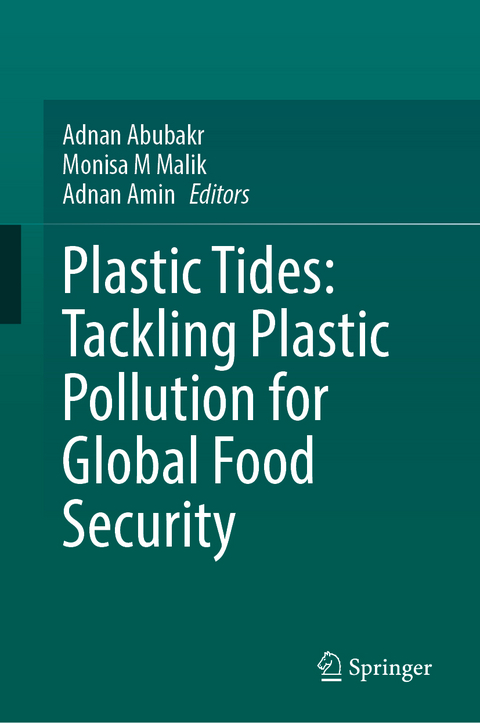 Plastic Tides: Tackling Plastic Pollution for Global Food Security - 
