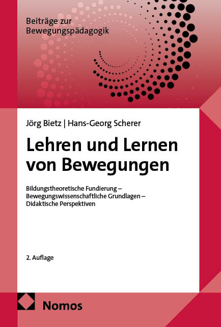 Lehren und Lernen von Bewegungen - J&ouml;rg Bietz, Hans-Georg Scherer
