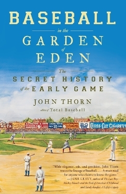 Baseball in the Garden of Eden