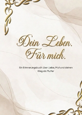 Dein Leben. F&uuml;r mich. - Alice Swan